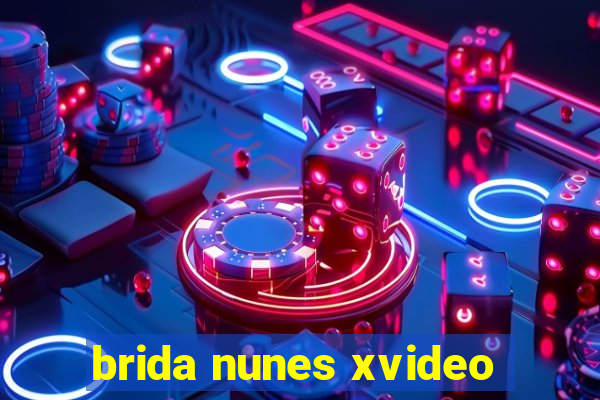 brida nunes xvideo